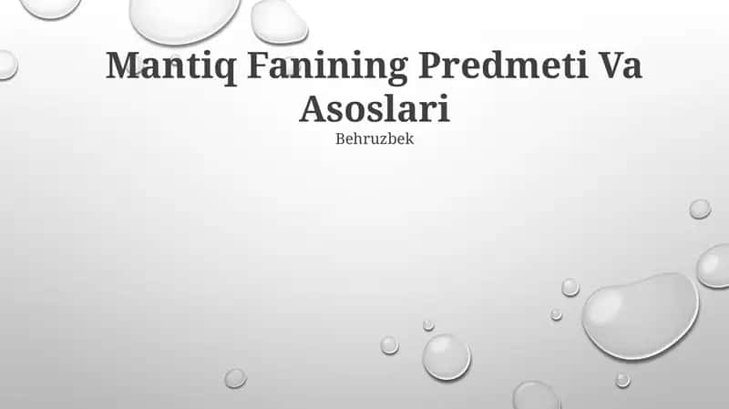 Mantiq Fanining Predmeti Va Asoslari