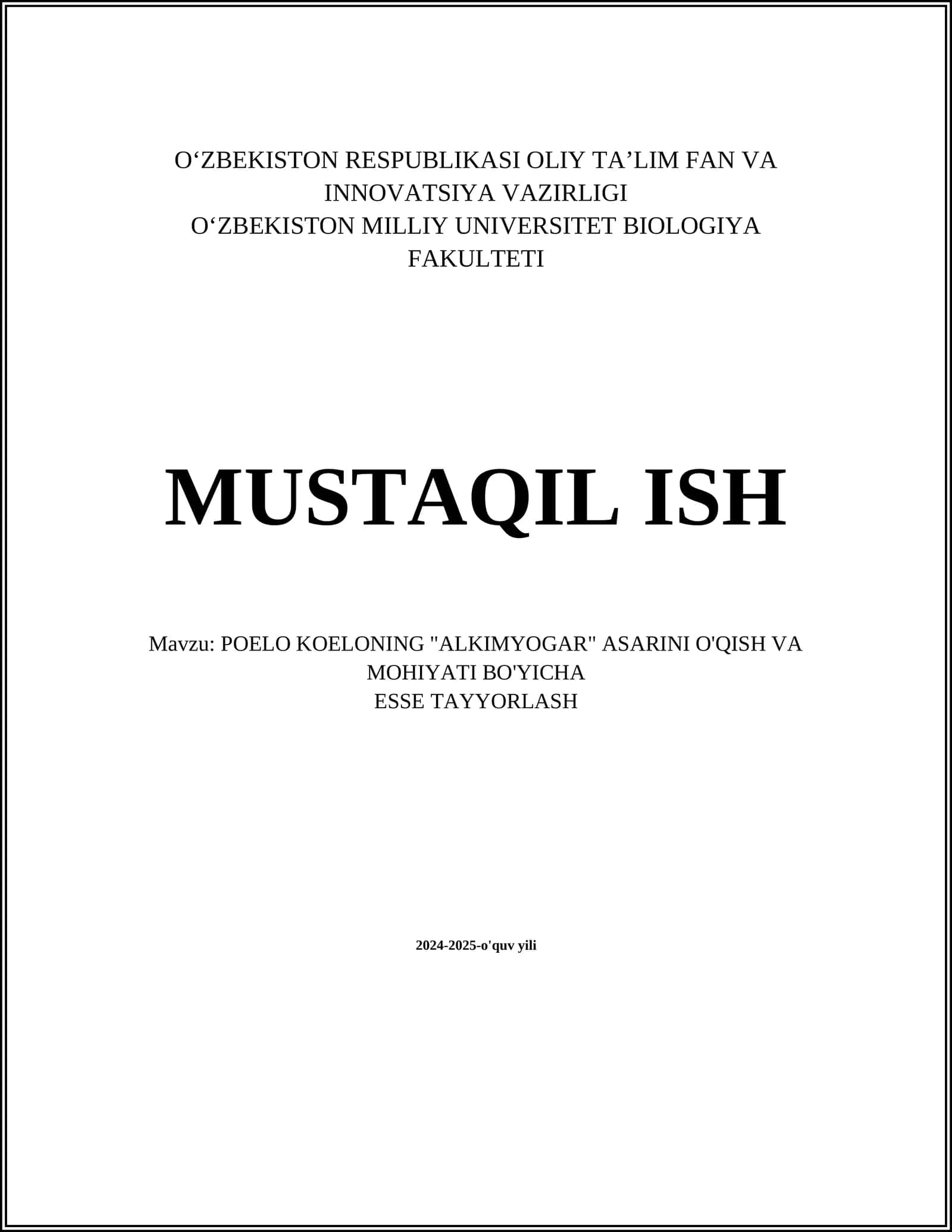 POELO KOELONING "ALKIMYOGAR" ASARINI O'QISH VA MOHIYATI BO'YICHA ESSE TAYYORLASH