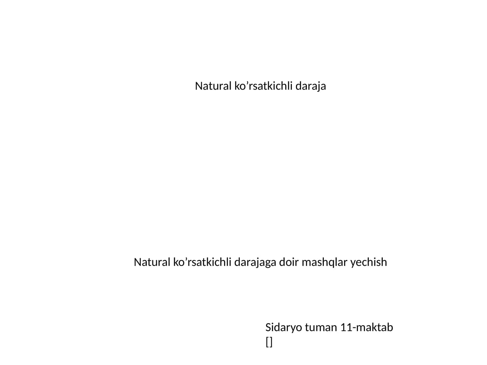 Natural ko’rsatkichli daraja