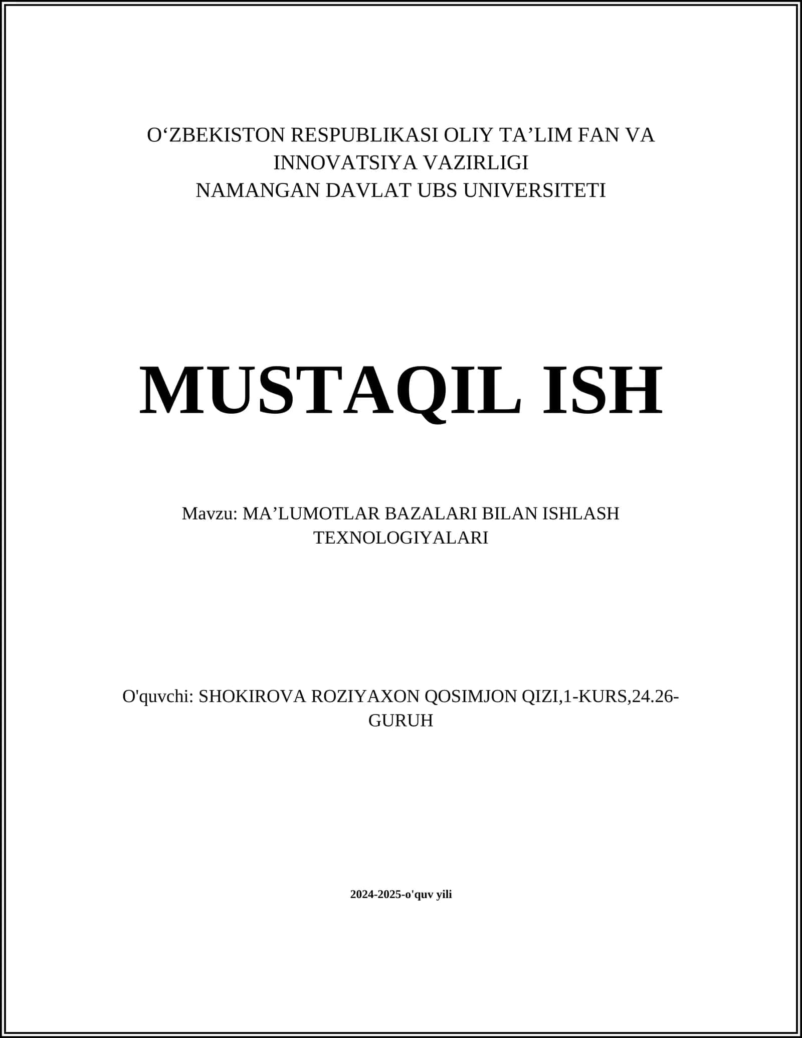 MAʼLUMOTLAR BAZALARI BILAN ISHLASH TEXNOLOGIYALARI