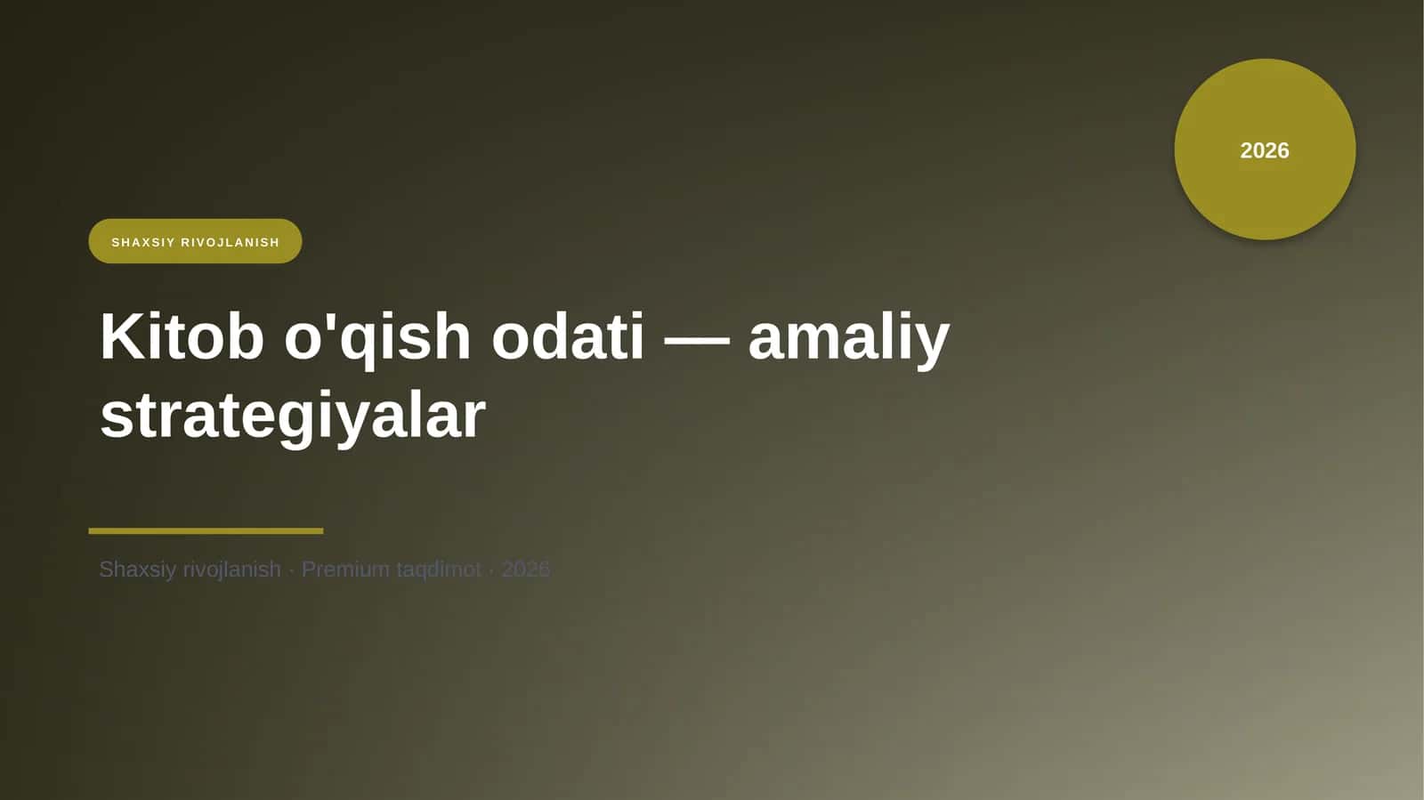 Kitob o'qish odati - amaliy strategiyalar