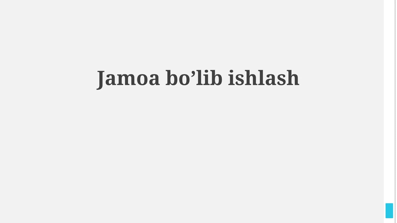 Jamoa bo’lib ishlash