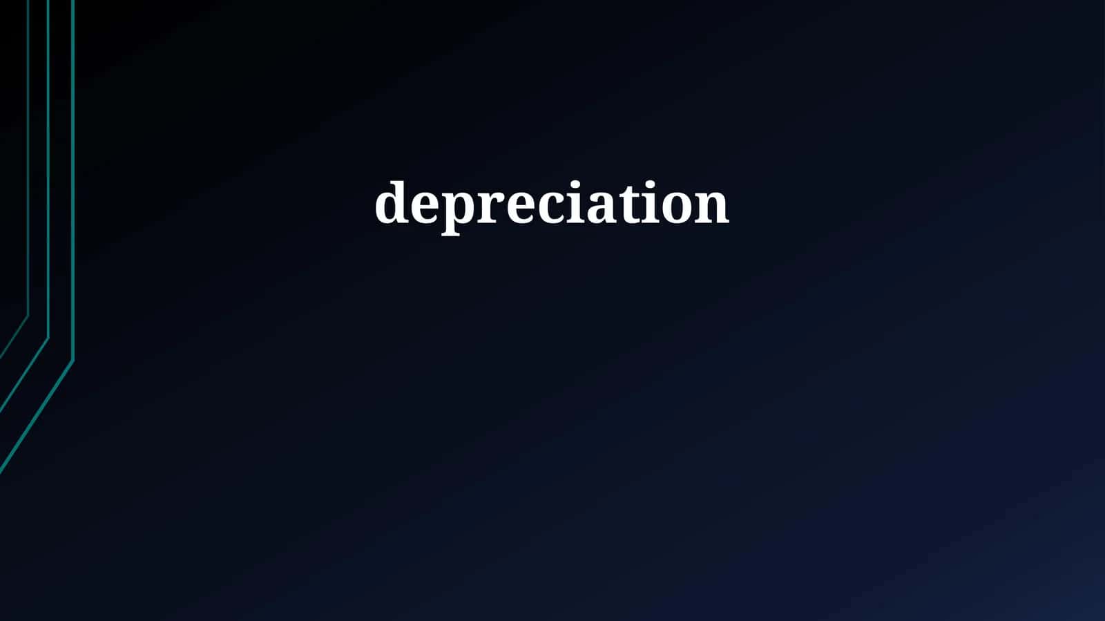 Depreciation's Impact