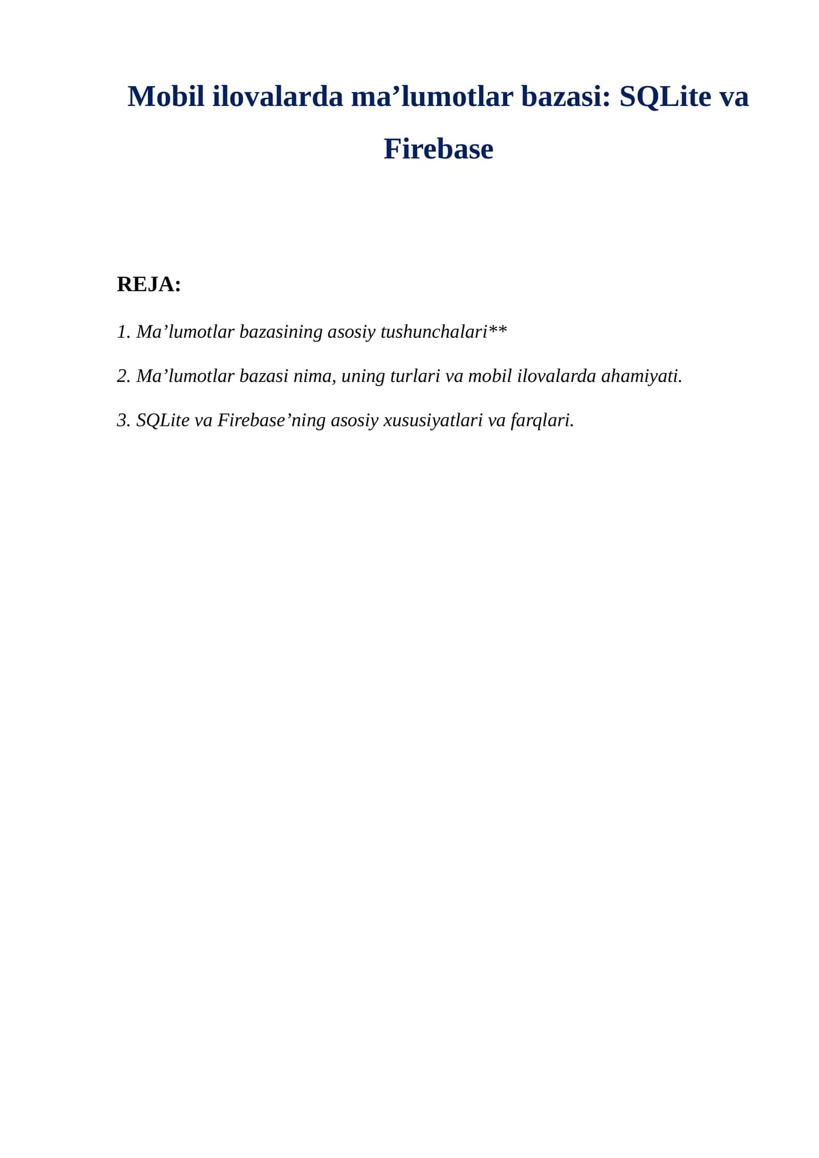 Mobil ilovalarda ma’lumotlar bazasi SQLite va Firebase