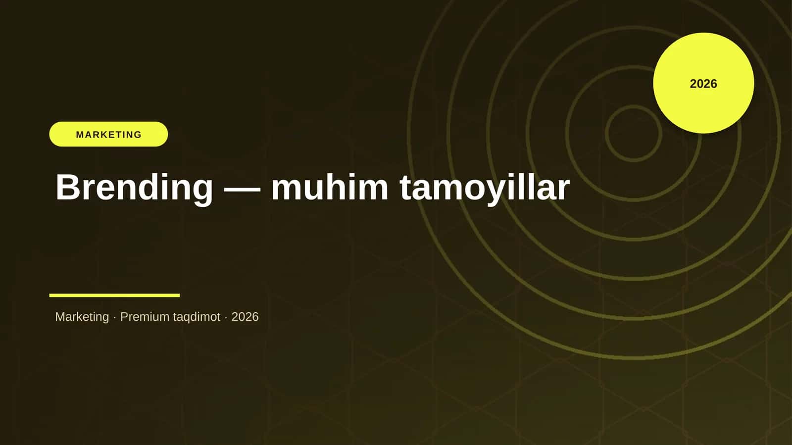 Brending — muhim tamoyillar