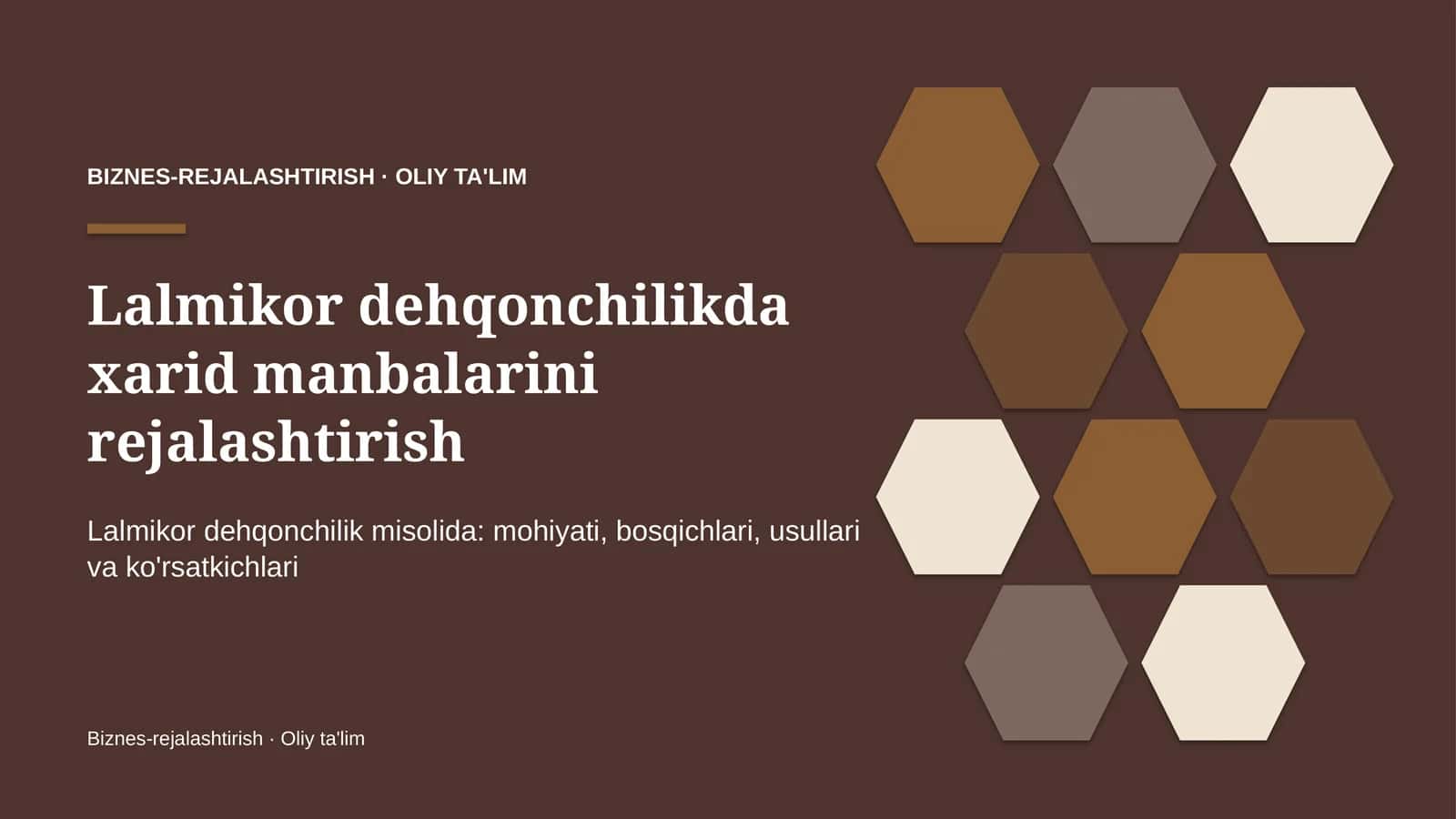 Lalmikor dehqonchilikda xarid manbalarini rejalashtirish