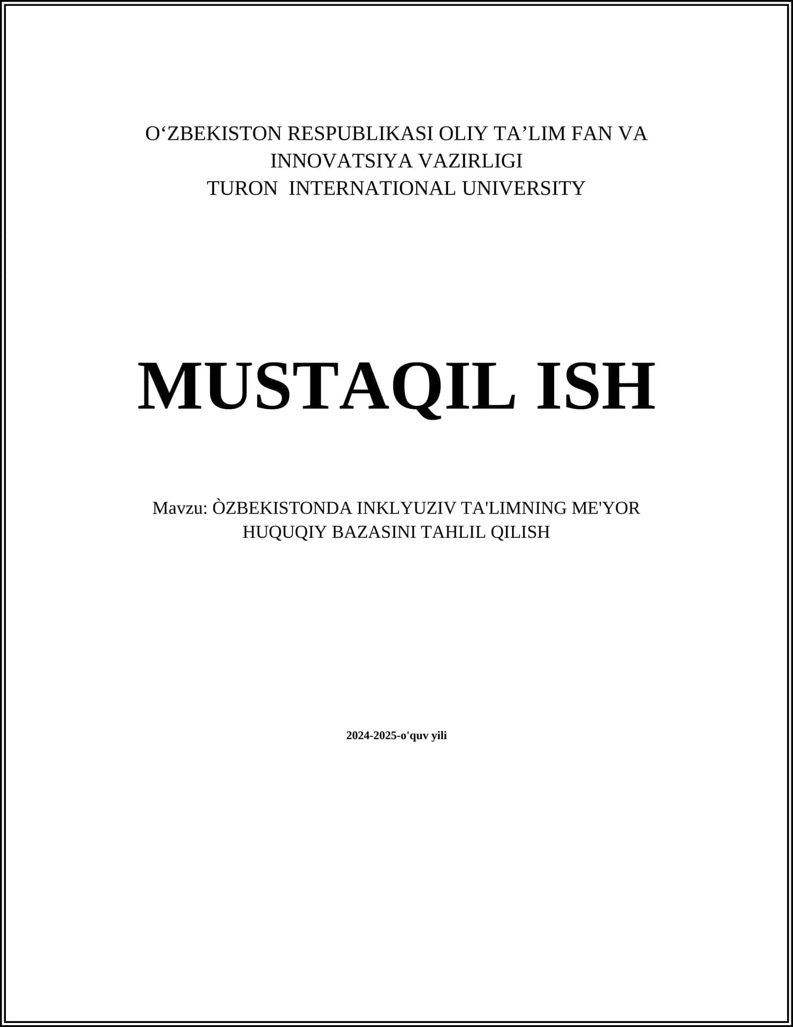 ÒZBEKISTONDA INKLYUZIV TA'LIMNING ME'YOR HUQUQIY BAZASINI TAHLIL QILISH