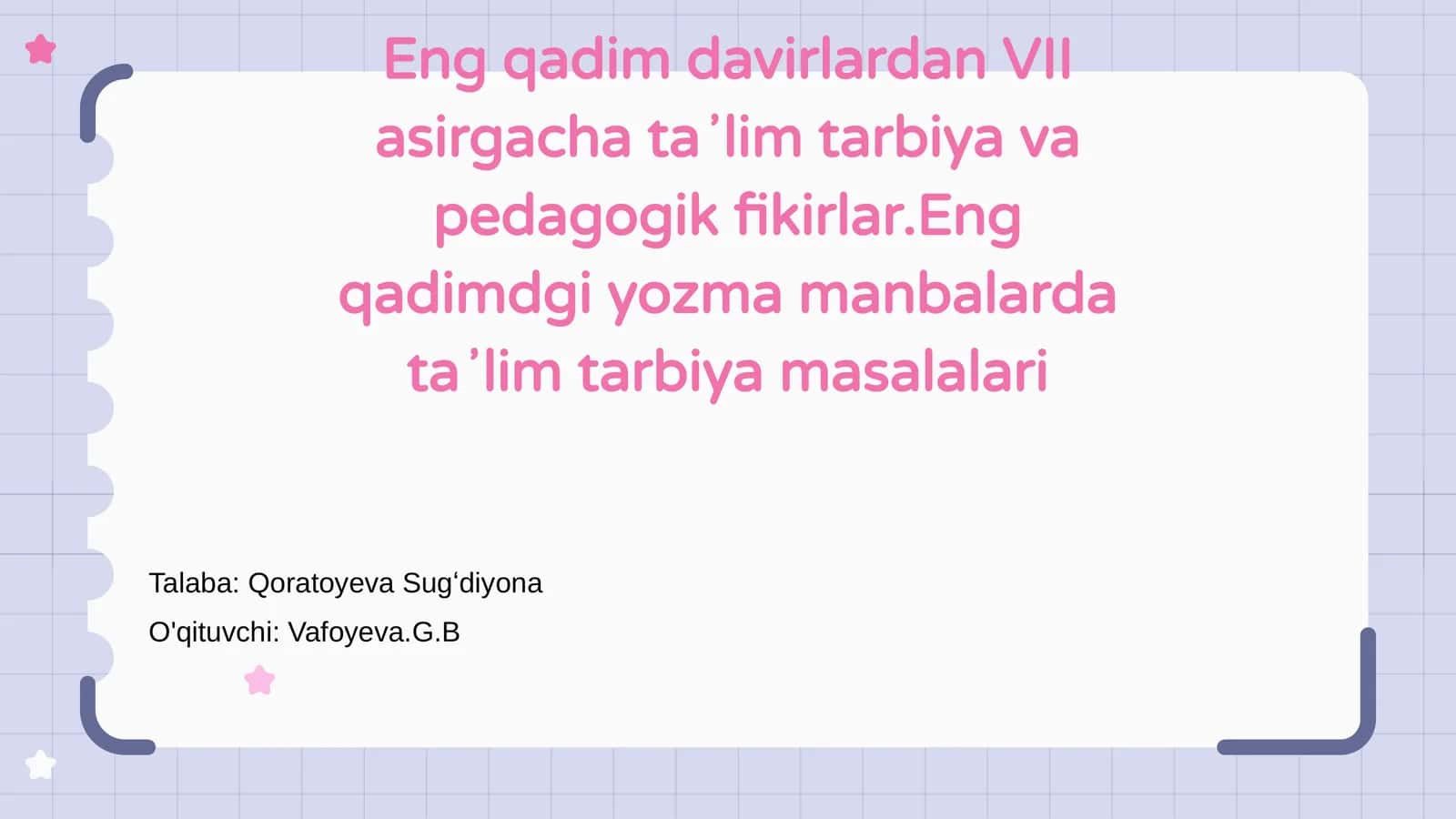 Ta'lim va tarbiya asoslari