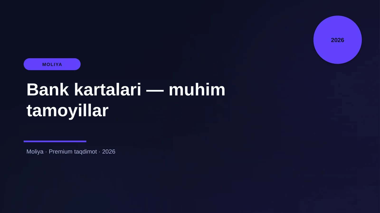 Bank kartalari — muhim tamoyillar