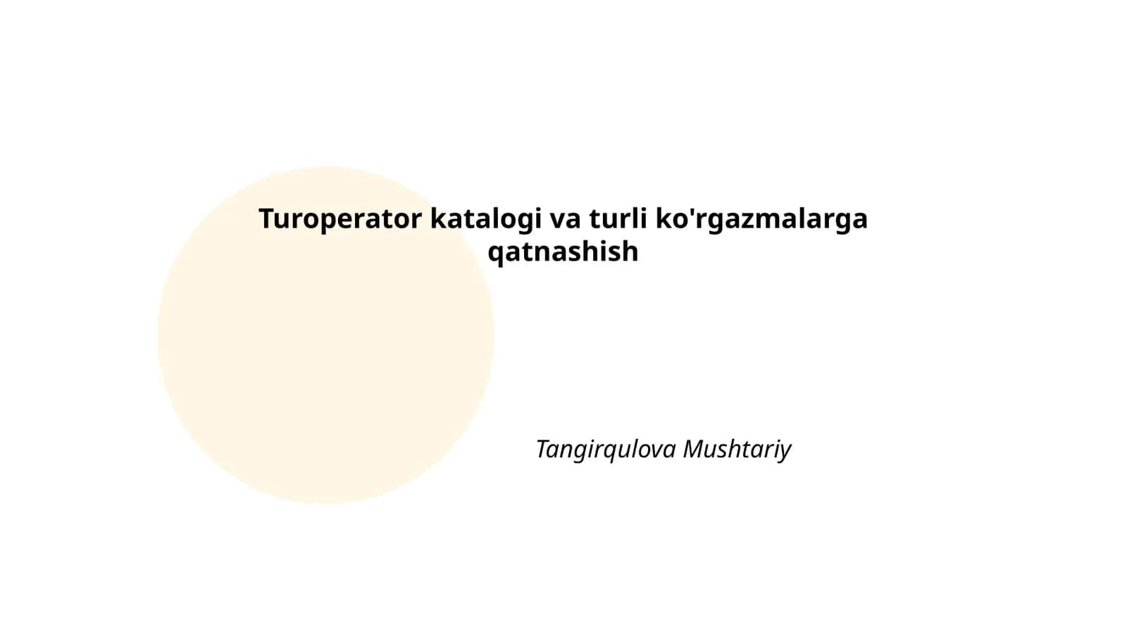 Turoperator katalogi va turli ko'rgazmalarga qatnashish