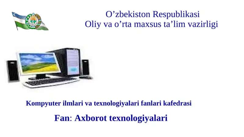 Axborot texnologiyalari