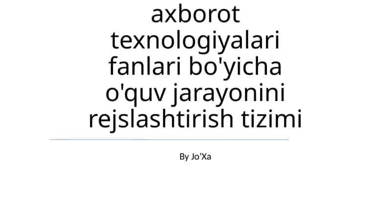 Informatika va axborot texnologiyalari fanlari bo'yicha o'quv jarayonini rejslashtirish tizimi