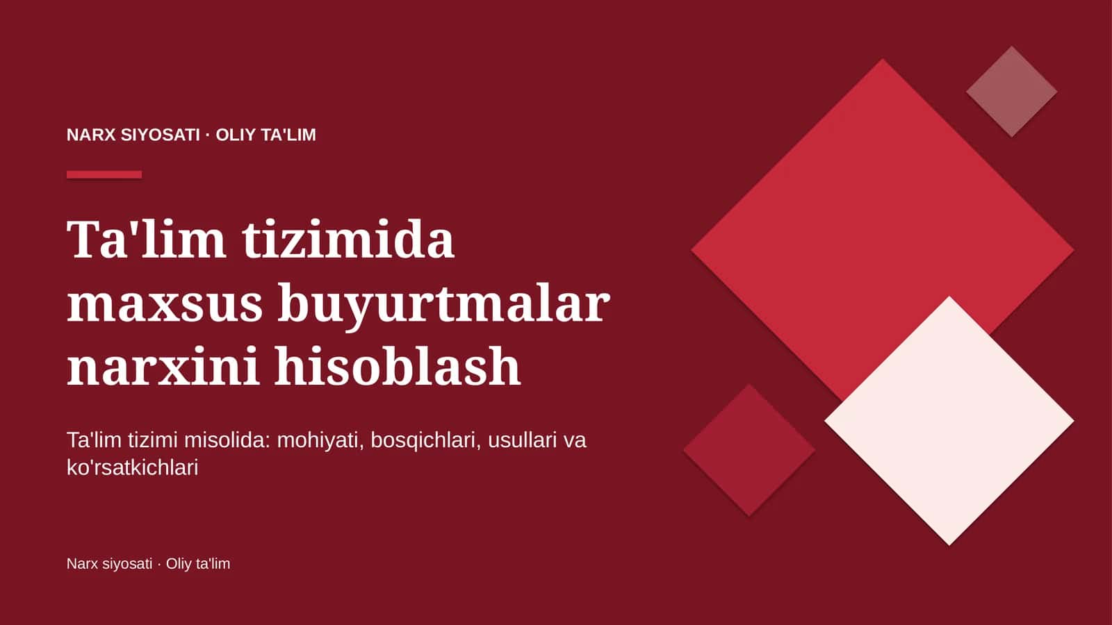 ta'lim tizimida maxsus buyurtmalar narxini hisoblash 1782
