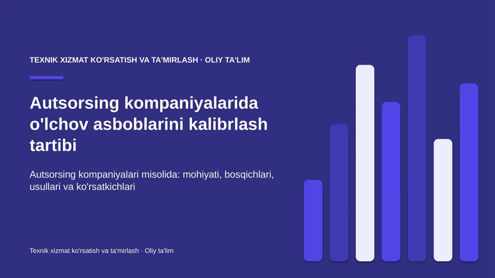 Autsorsing kompaniyalarida o'lchov asboblarini kalibrlash tartibi