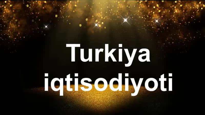 Turkiya iqtisodiyoti