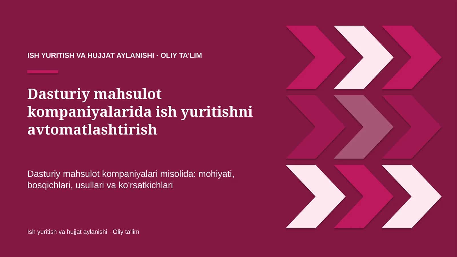 Dasturiy mahsulot kompaniyalarida ish yuritishni avtomatlashtirish
