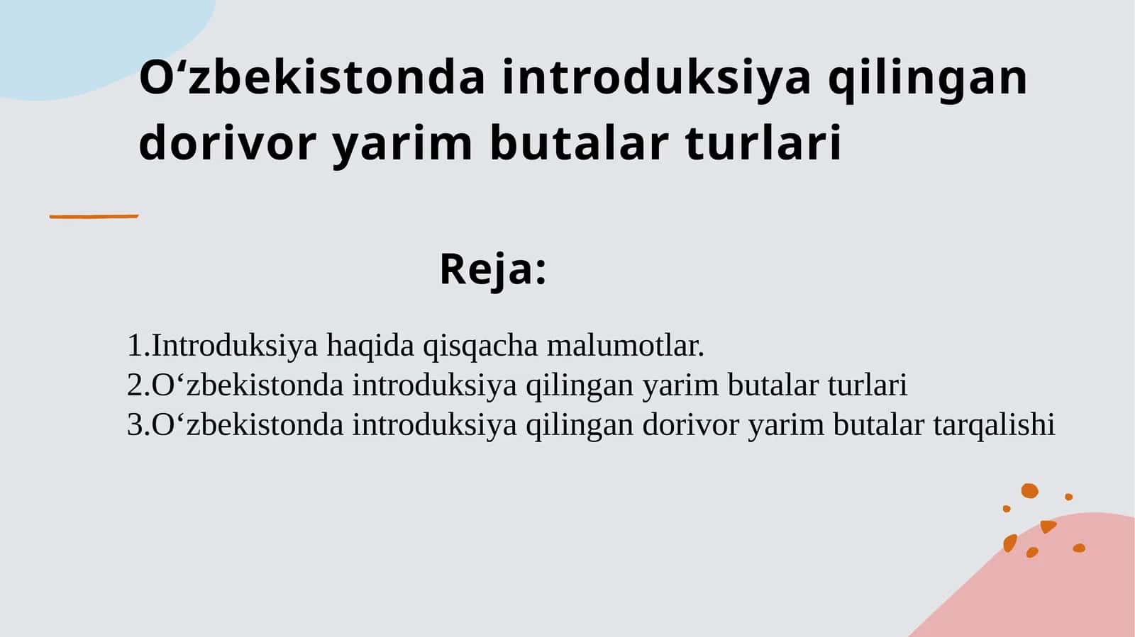 O‘zbekistonda introduksiya qilingan dorivor yarim butalar turlari