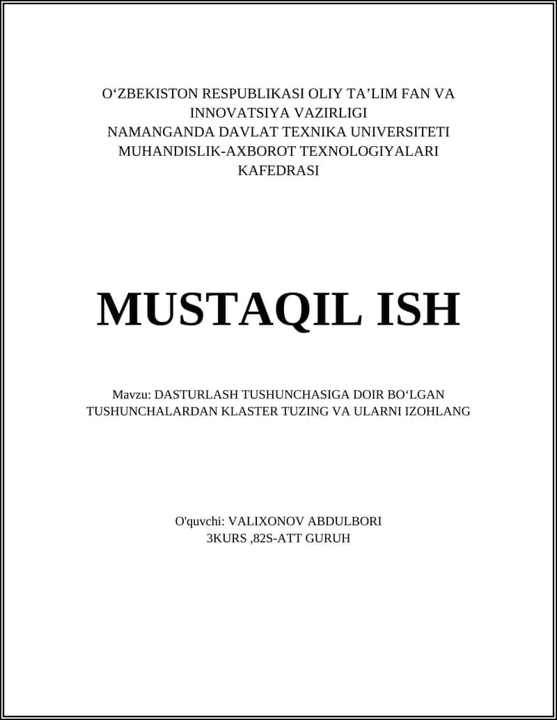 DASTURLASH TUSHUNCHASIGA DOIR BO‘LGAN TUSHUNCHALARDAN KLASTER TUZING VA ULARNI IZOHLANG