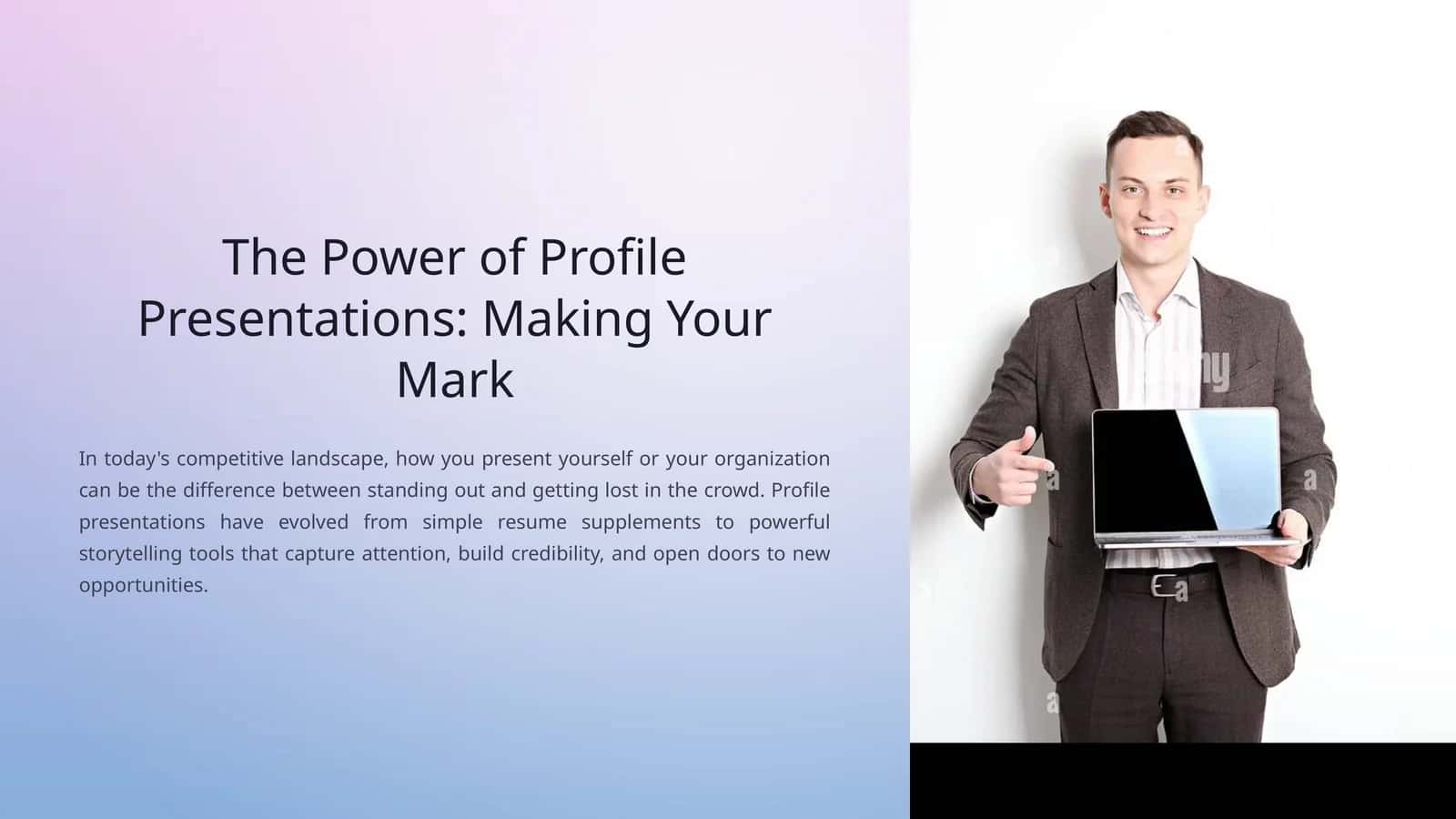The Power of Profile Presentations: Making Your Mark