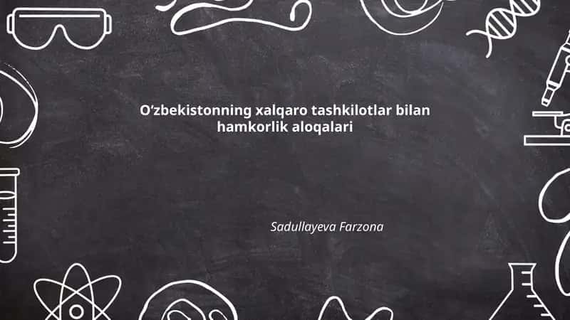Oʻzbekistonning xalqaro tashkilotlar bilan hamkorlik aloqalari