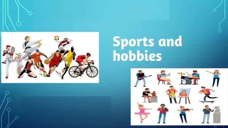 Sports and hobbies