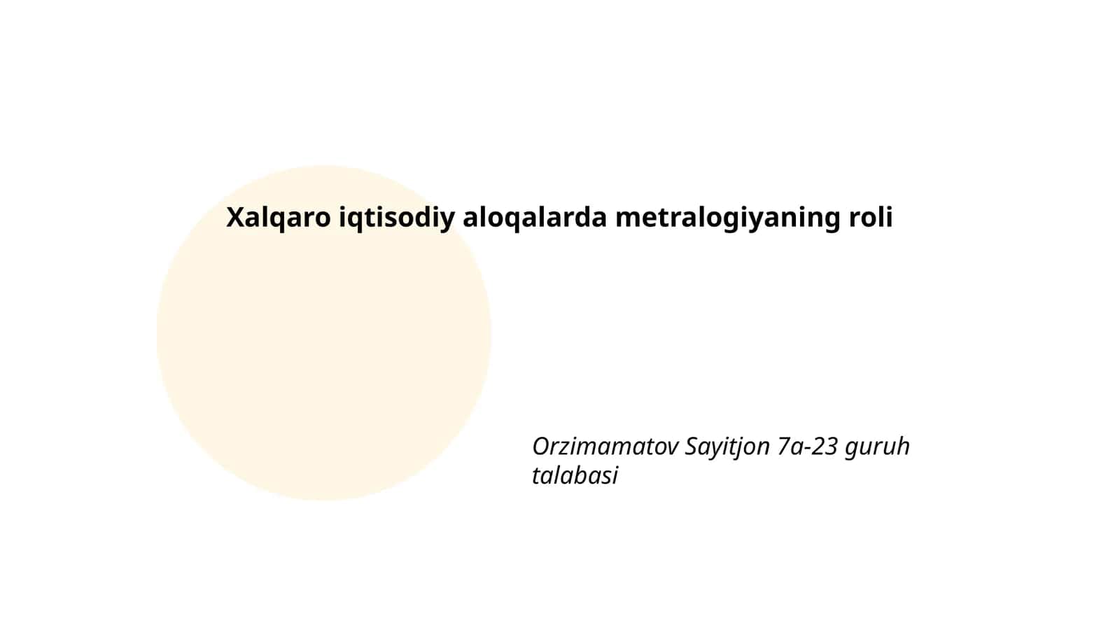 Xalqaro iqtisodiy aloqalarda metralogiyaning roli
