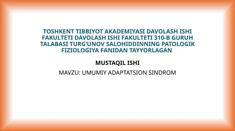 UMUMIY ADAPTATSION SINDROM