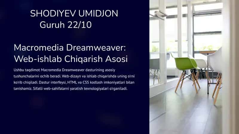 Macromedia Dreamweaver: Web-ishlab Chiqarish Asosi