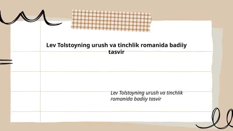 Lev Tolstoyning urush va tinchlik romanida badiiy tasvir