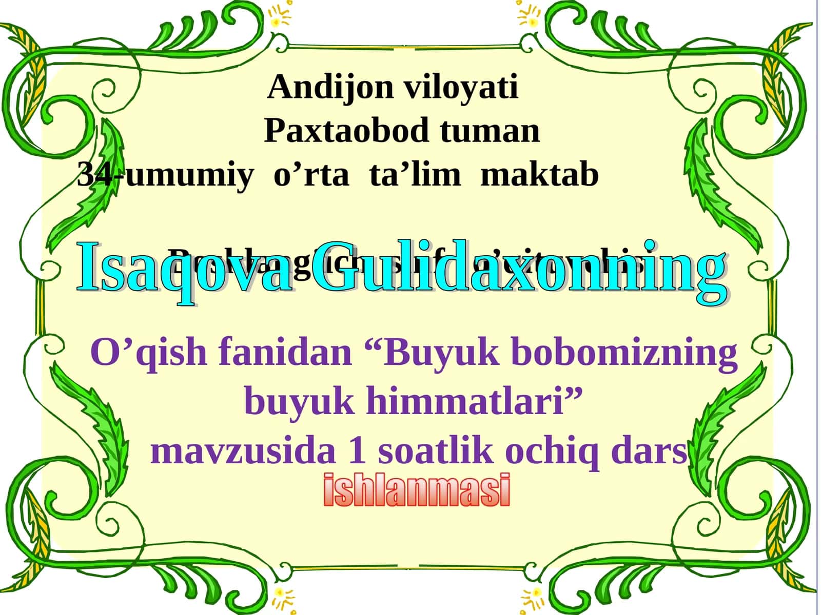 Buyuk bobomizning buyuk himmatlari