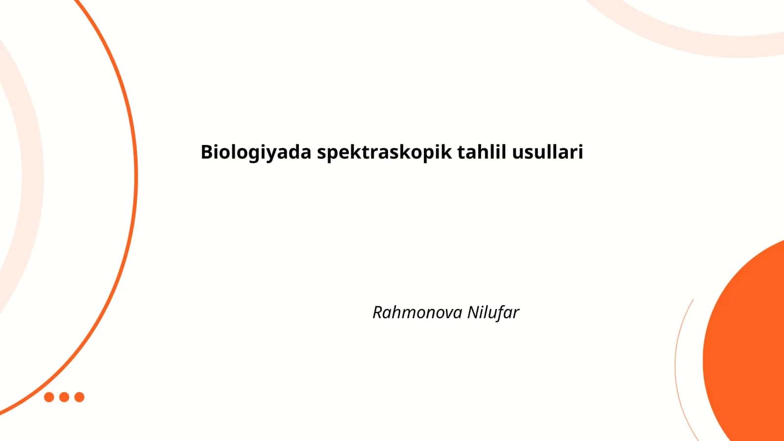 Biologiyada spektraskopik tahlil usullari