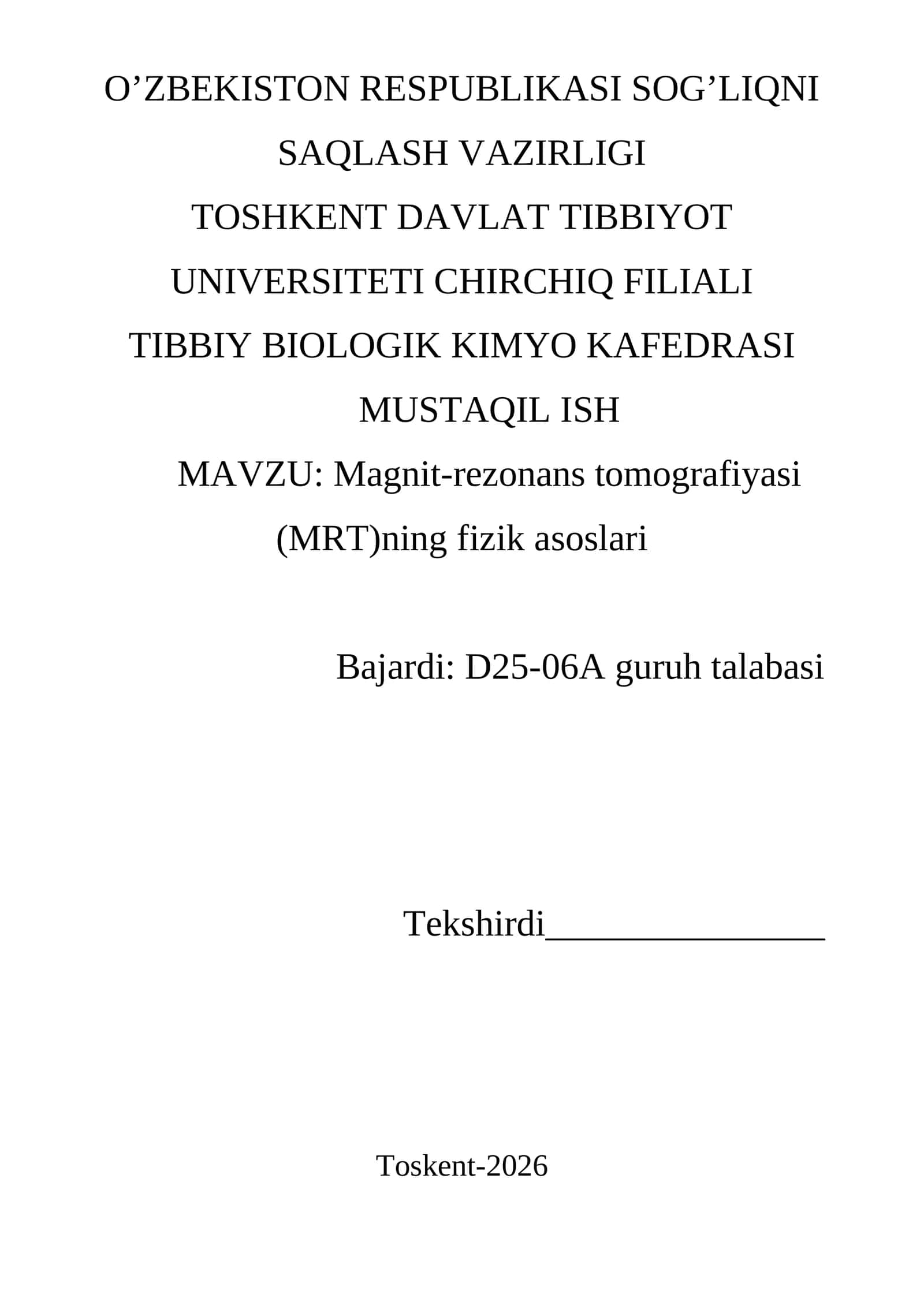 Magnit-rezonans tomografiyasi (MRT)ning fizik asoslari