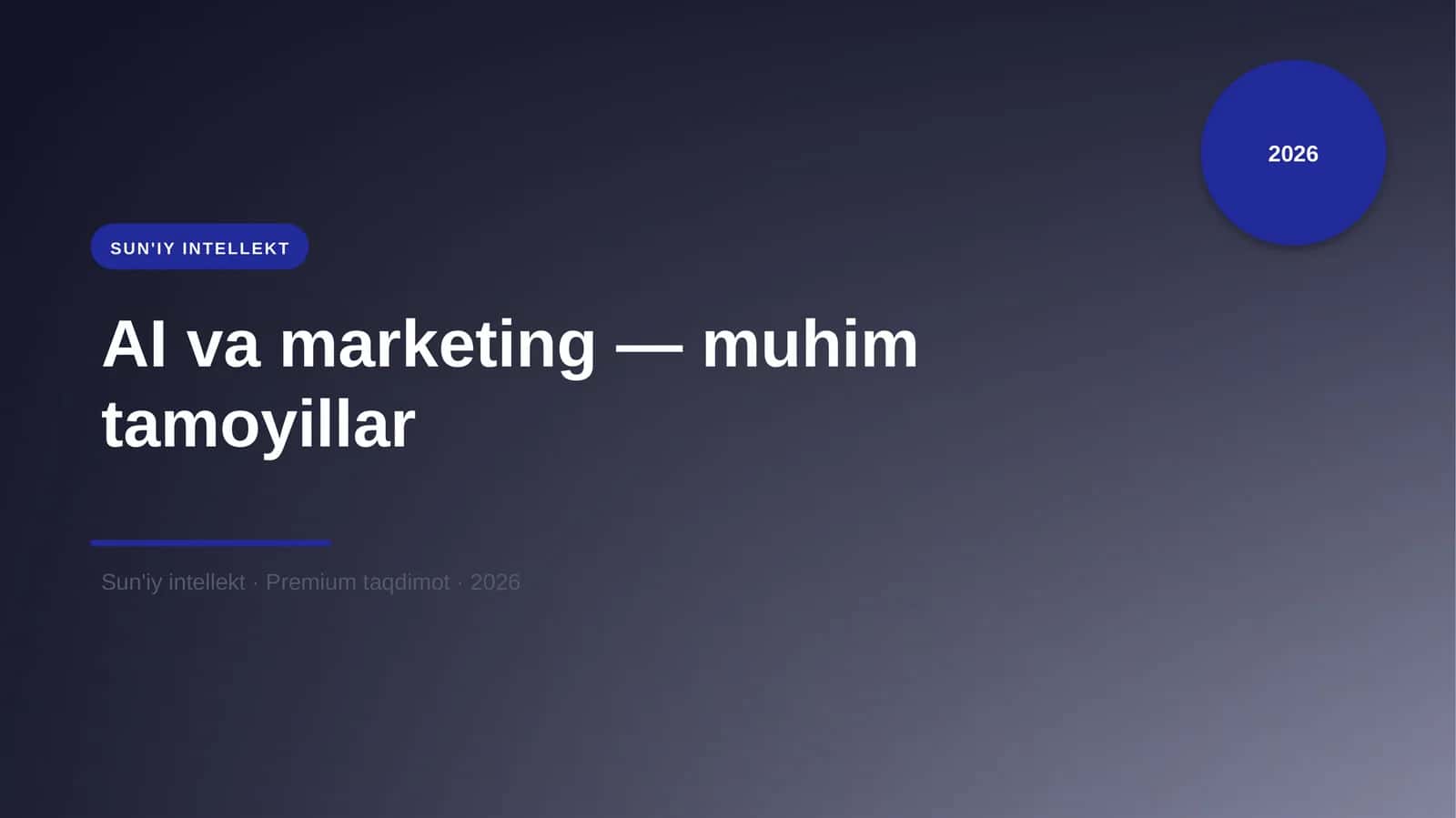 AI va marketing — muhim tamoyillar