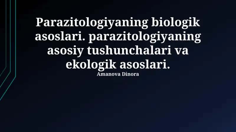 Parazitologiyaning Biologik Asoslari