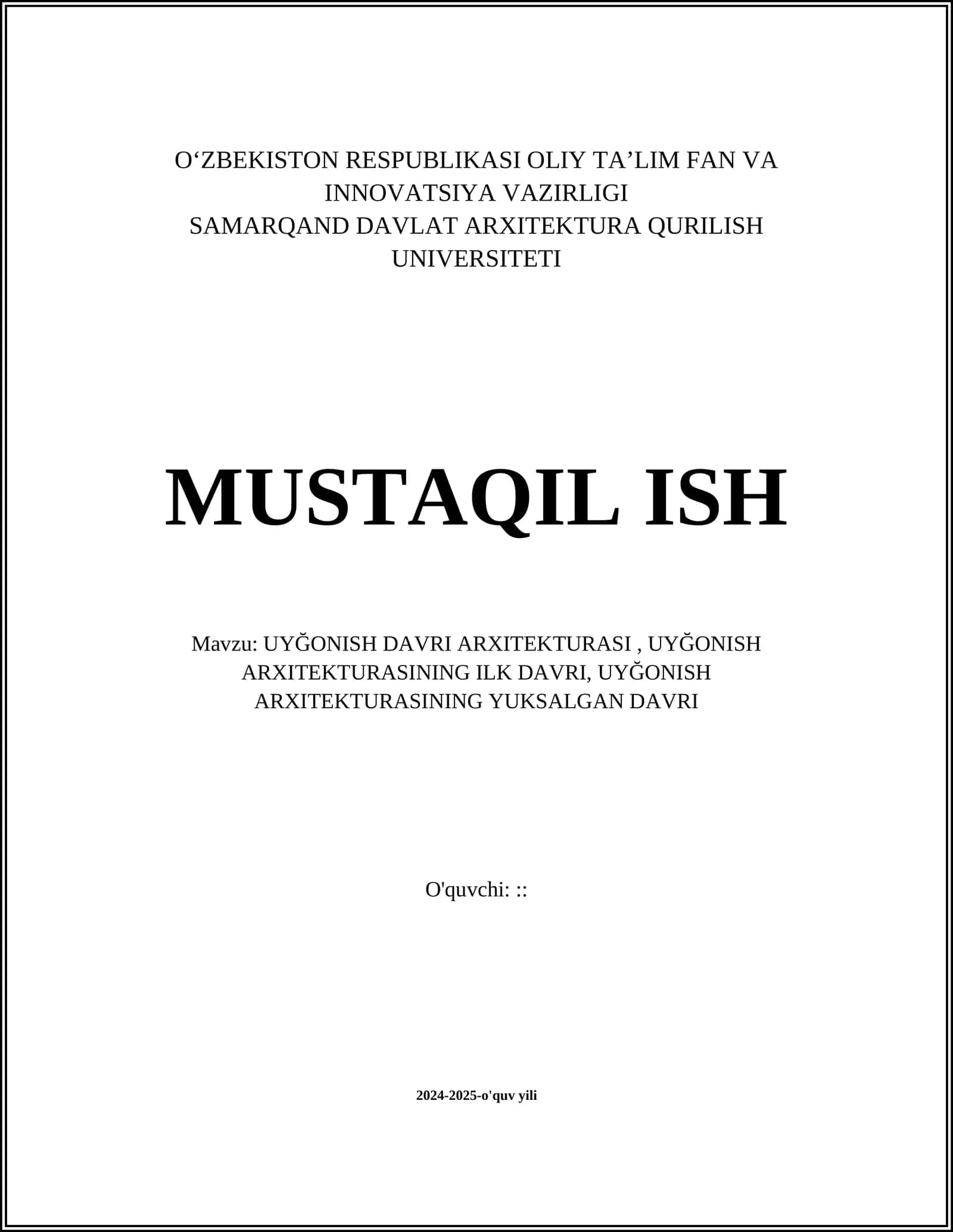 UYĞONISH DAVRI ARXITEKTURASI, UYĞONISH ARXITEKTURASINING ILK DAVRI, UYĞONISH ARXITEKTURASINING YUKSALGAN DAVRI