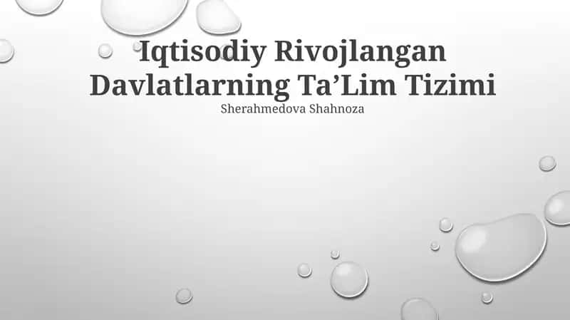 Iqtisodiy Rivojlangan Davlatlarning TaʼLim Tizimi