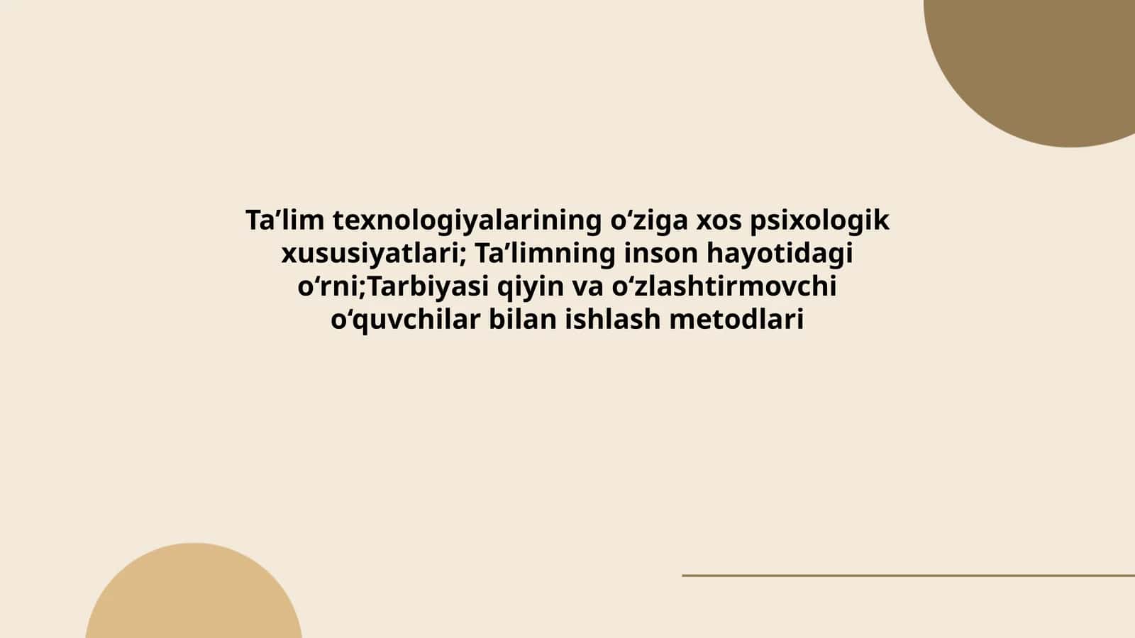 Ta’lim texnologiyalarining o‘ziga xos psixologik xususiyatlari