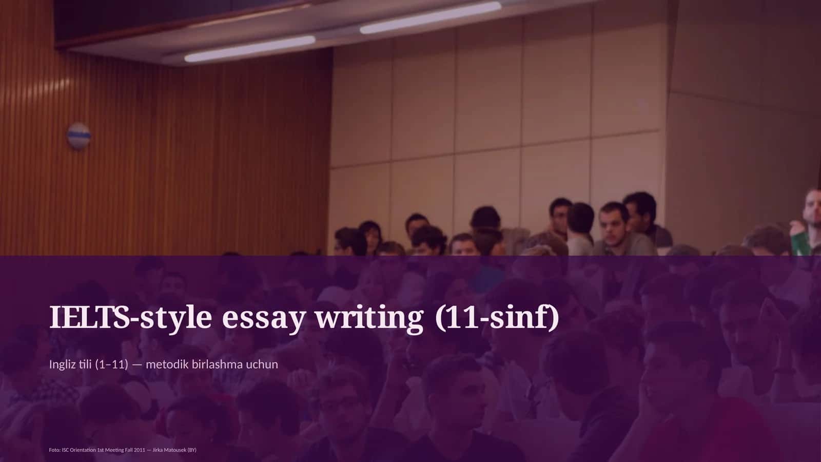 IELTS-style essay writing (11-sinf)