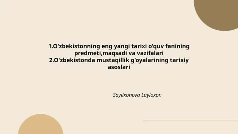 O'zbekistonning eng yangi tarixi o'quv fanining predmeti