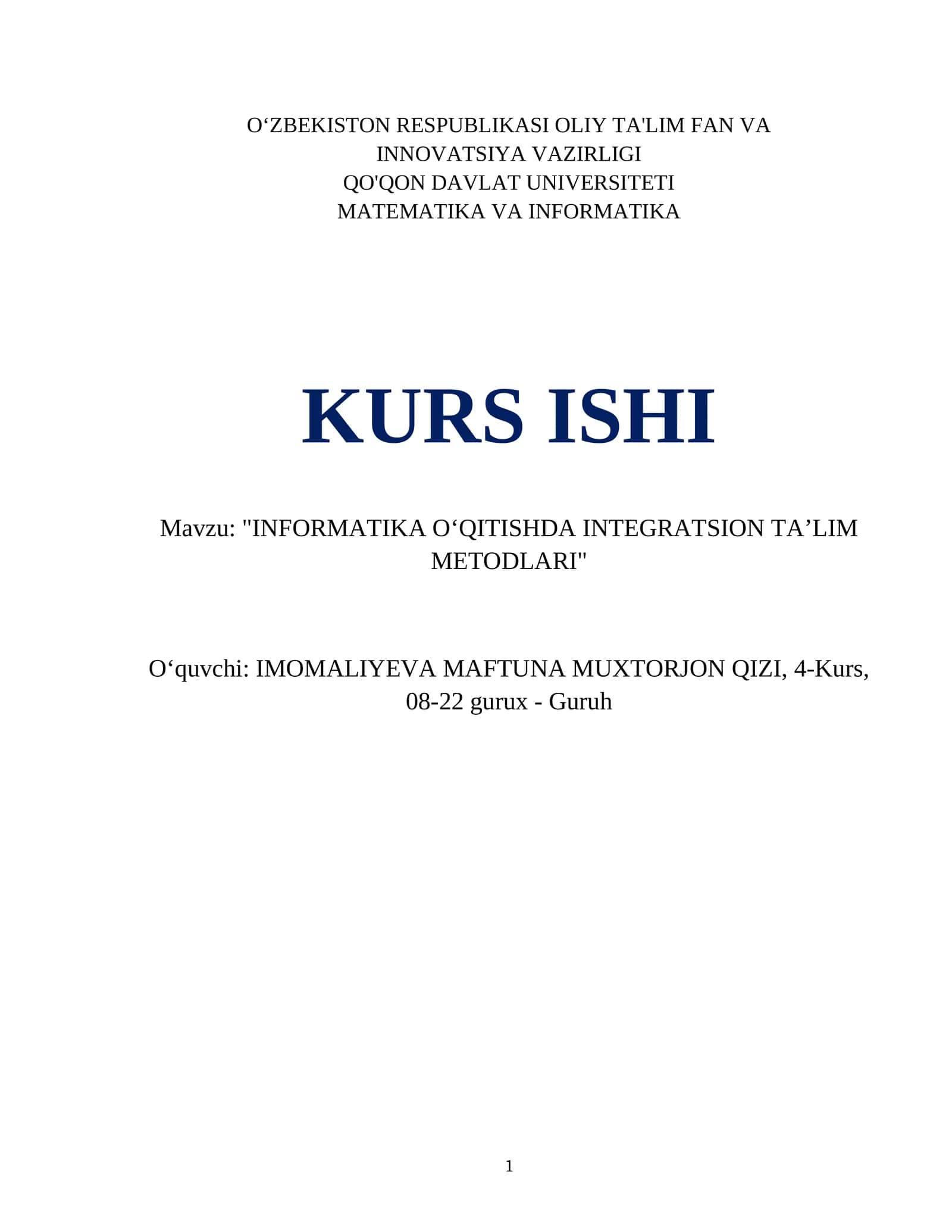 INFORMATIKA O‘QITISHDA INTEGRATSION TA’LIM METODLARI