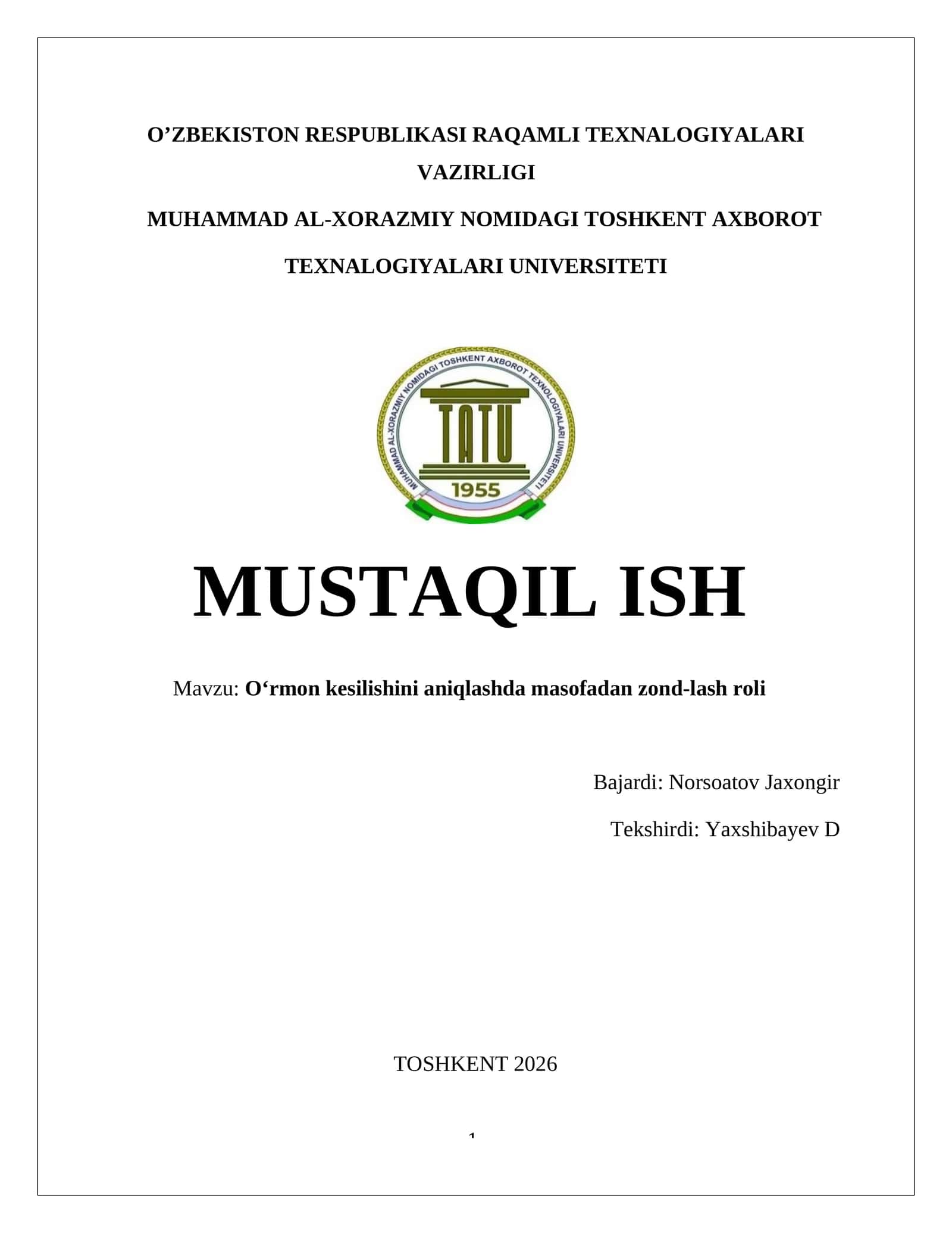 O‘rmon kesilishini aniqlashda masofadan zond-lash roli