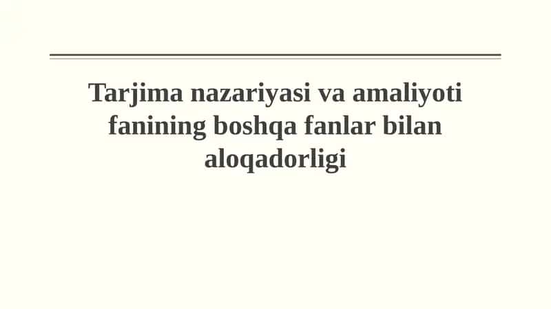 Tarjima nazariyasi va amaliyoti