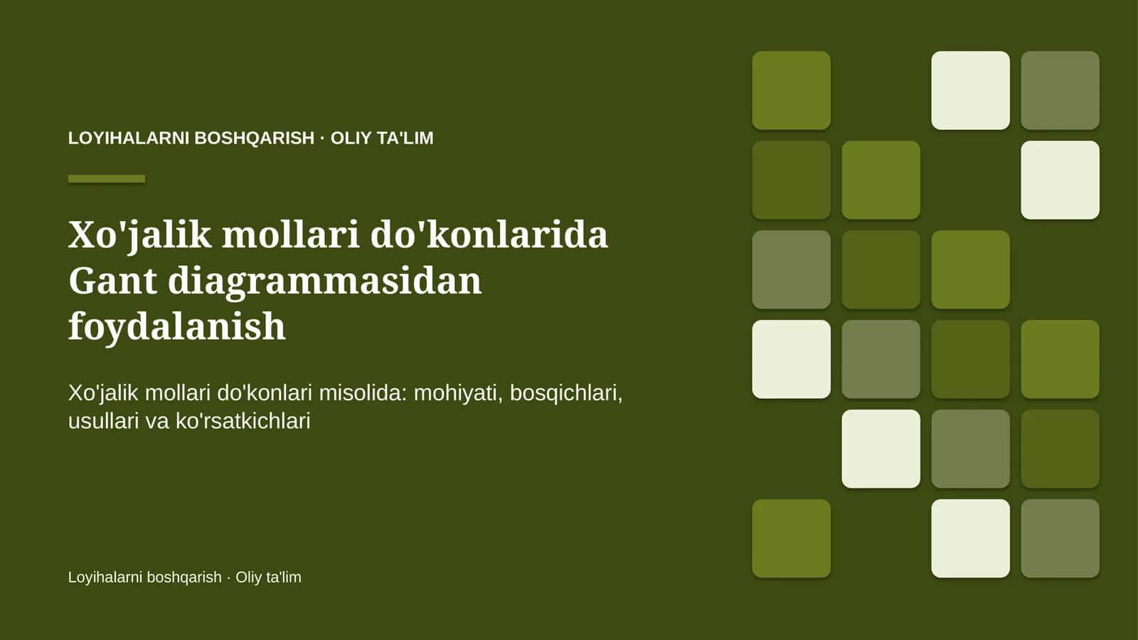 xo'jalik mollari do'konlarida gant diagrammasidan foydalanish 4891
