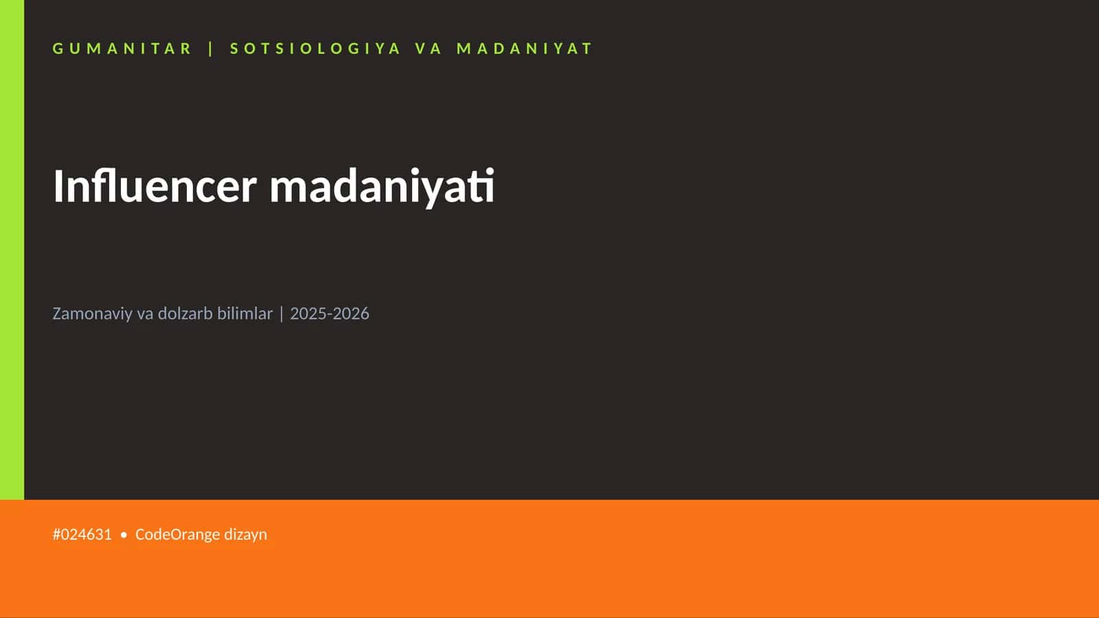 Influencer madaniyati