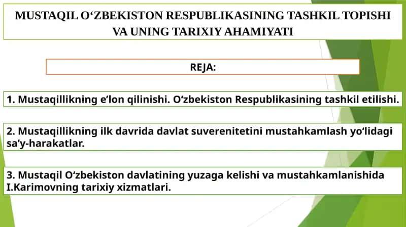 MUSTAQIL O‘ZBEKISTON RESPUBLIKASINING TASHKIL TOPISHI VA UNING TARIXIY AHAMIYATI