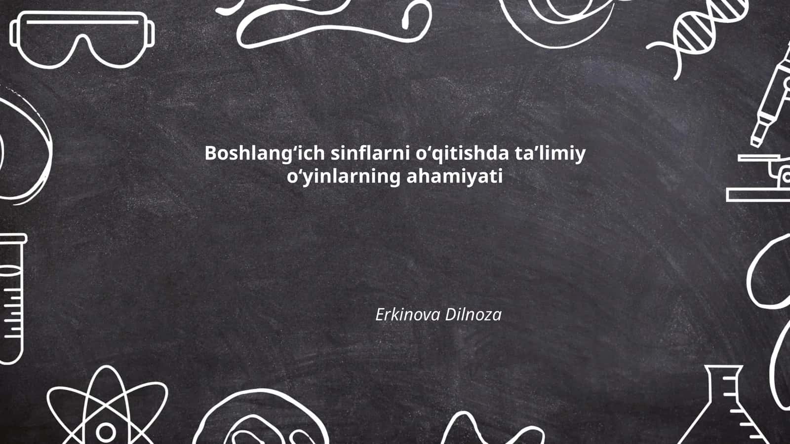 Ta'limiy o'yinlar orqali bolalar rivojlanishi