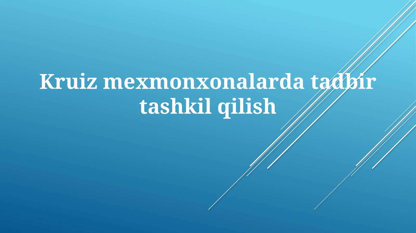 Kruiz mehmonxona tushunchasi va imkoniyatlari