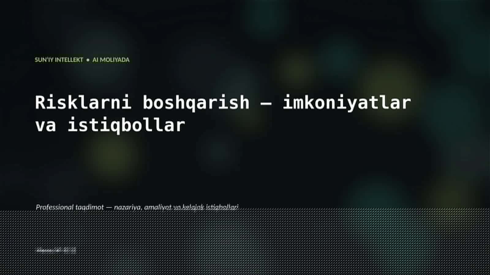 SUN'IY INTELLEKT • AI MOLIYADA