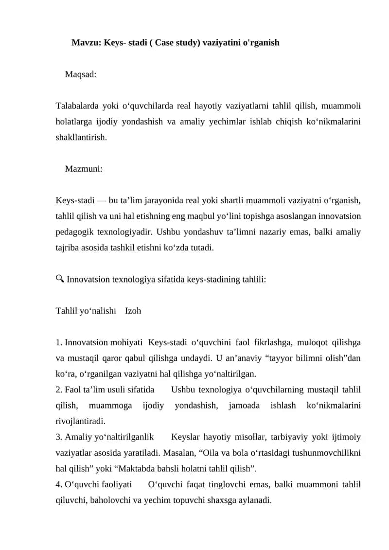 Keys- stadi (Case study) vaziyatini o'rganish