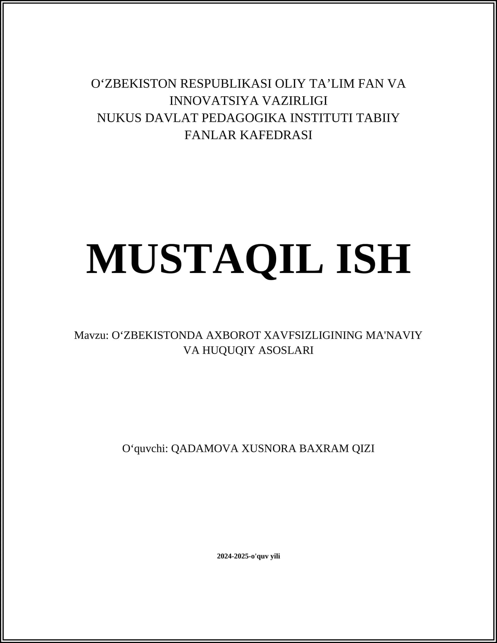 O‘zbekistonda Axborot Xavfsizligining Ma'naviy va Huquqiy Asoslari